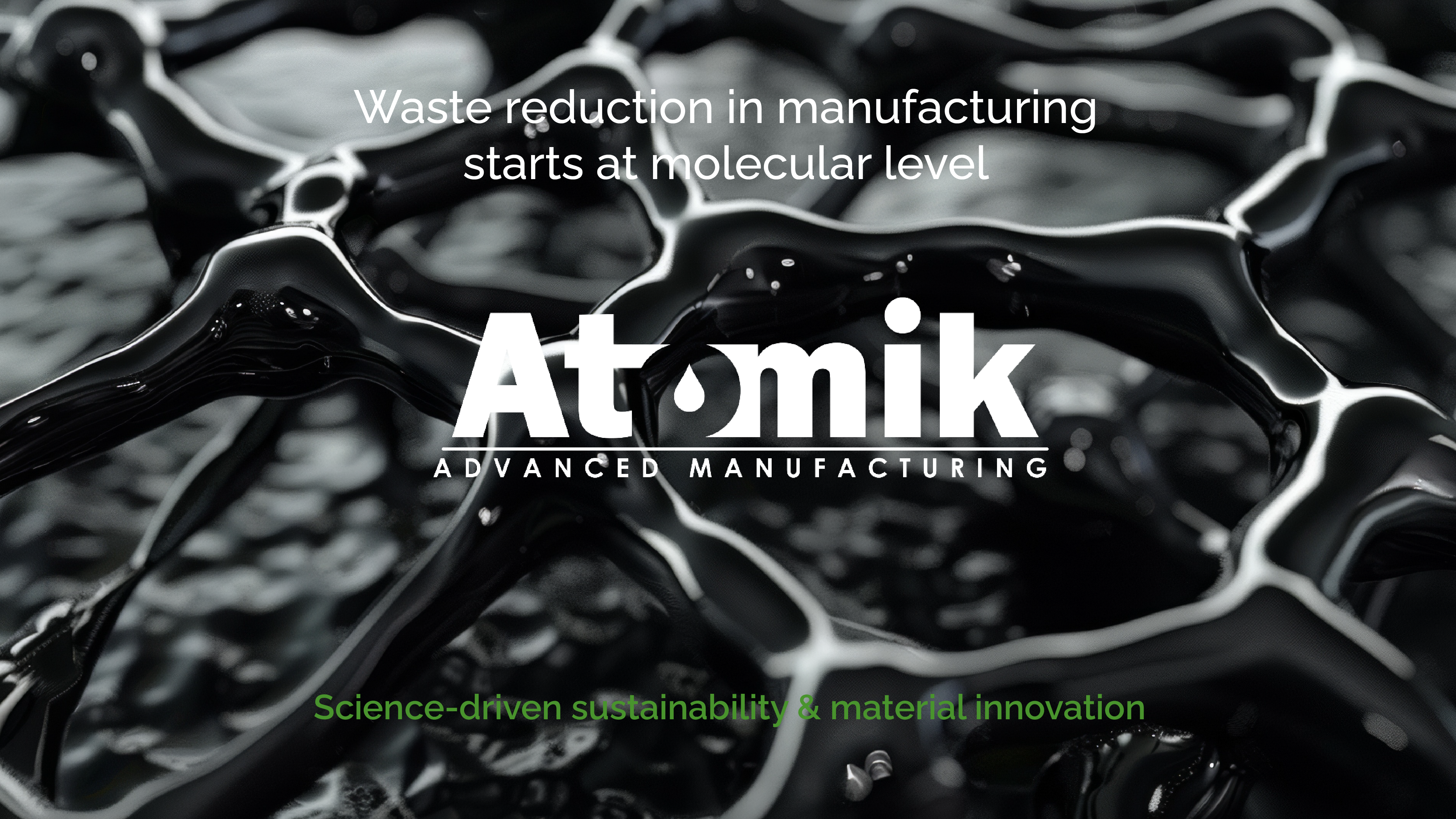 How Atomik AM Reduces Waste at the Molecular Level 